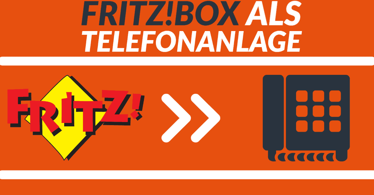 Fritzbox als Telefonanlage